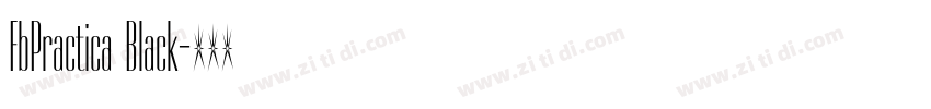 FbPractica Black字体转换